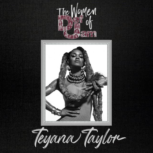 Women of Def Jam: Teyana Taylor