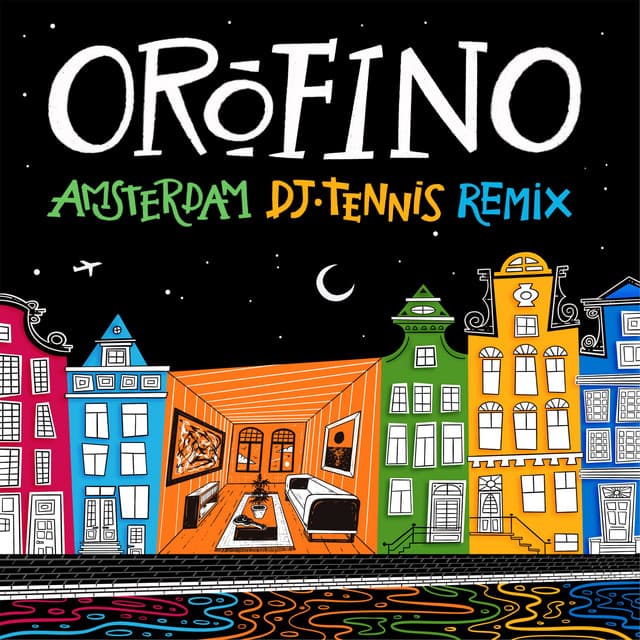Amsterdam (DJ Tennis Remix)