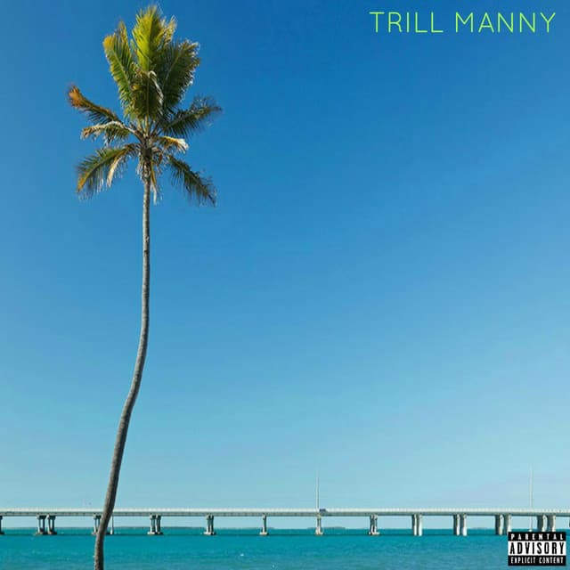 Trill Manny