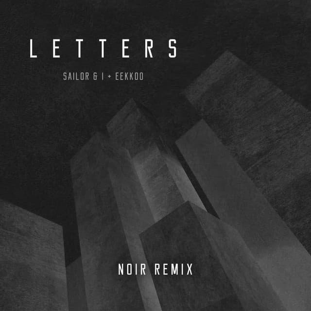 Letters (Lower Case) [Noir Remix]