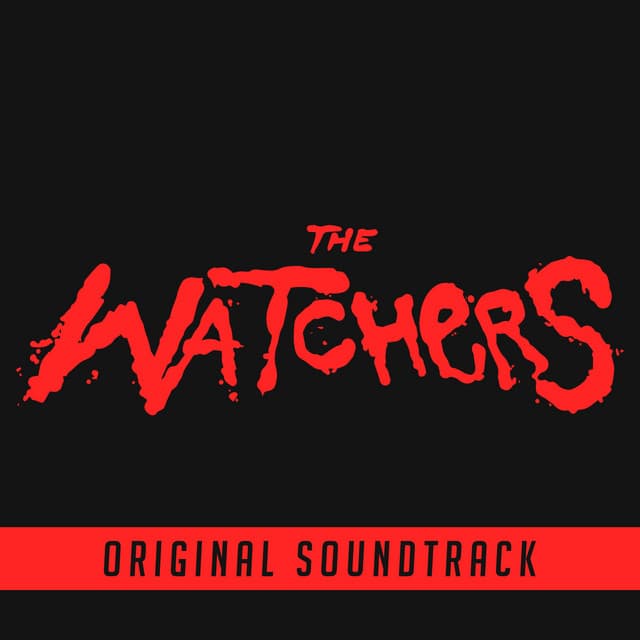 The Watchers Theme (Original Soundtrack)